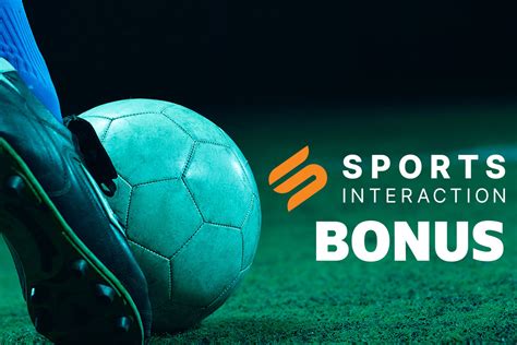 Sports Interaction Bonus 2024 .